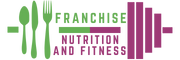 Franchise Nutrition and Fitness